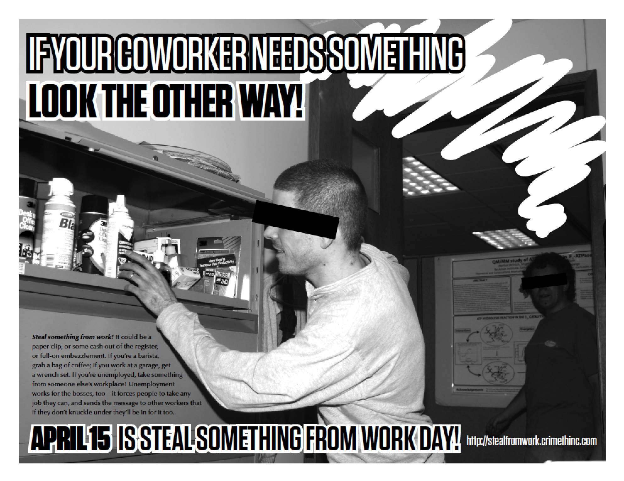 https://cdn.crimethinc.com/assets/posters/if-your-coworker-needs-something/if-your-coworker-needs-something_front_black_and_white.jpg