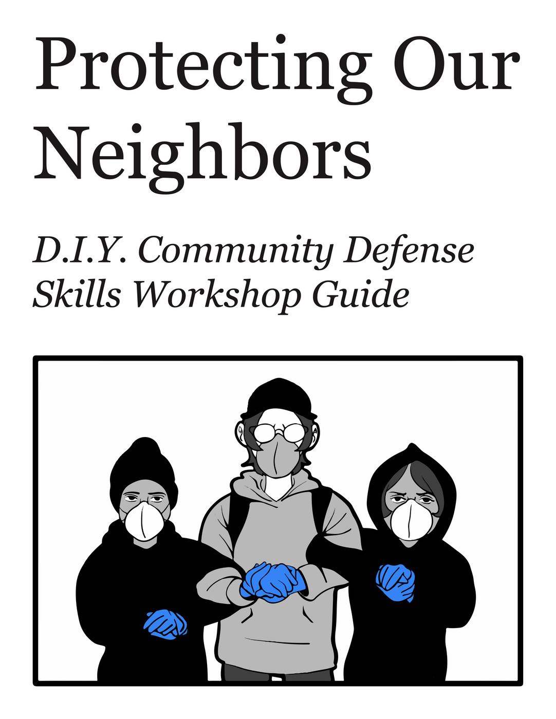 Photo of ‘Protecting Our Neighbors from ICE’ front cover
