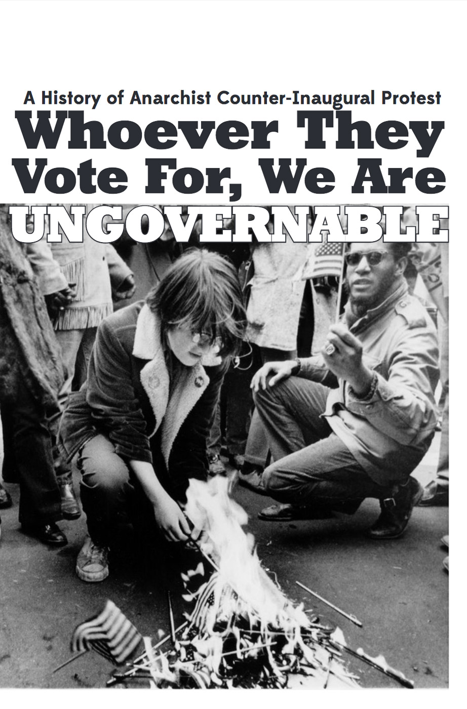 Photo of ‘Whoever They Vote For, We Are Ungovernable’ front cover